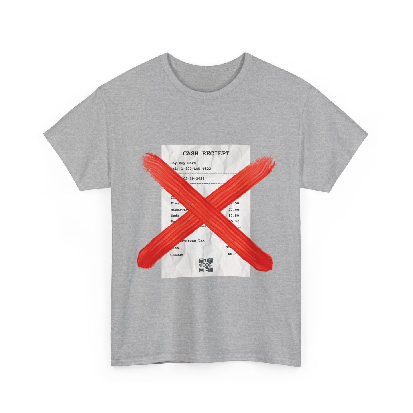 Funny "No Receipts" Tee