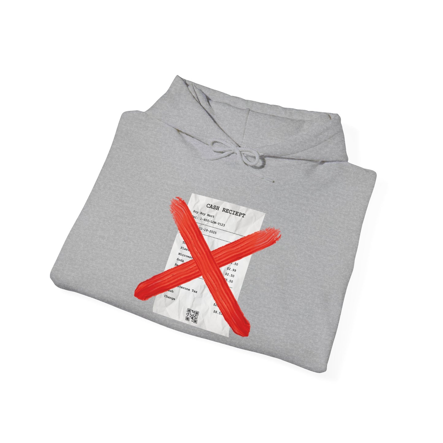 Funny "No Receipts" Hooded Sweatshirt