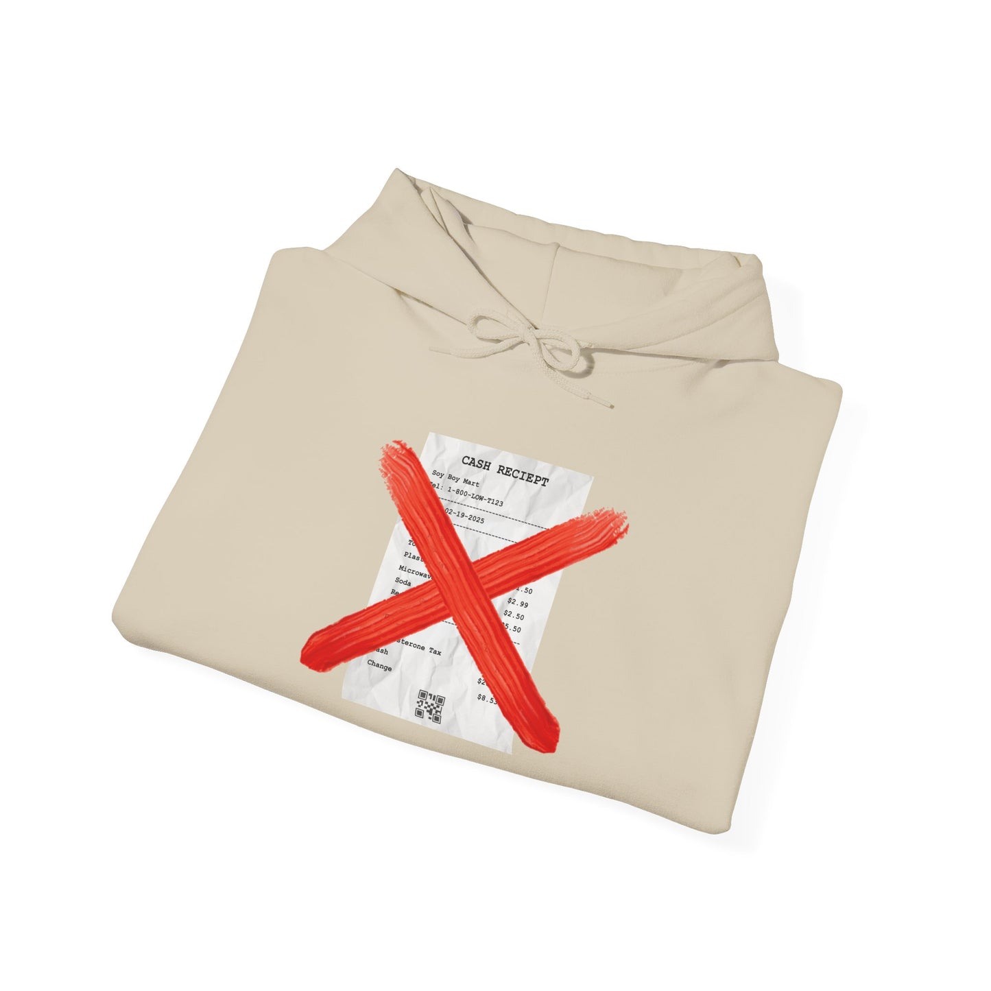 Funny "No Receipts" Hooded Sweatshirt