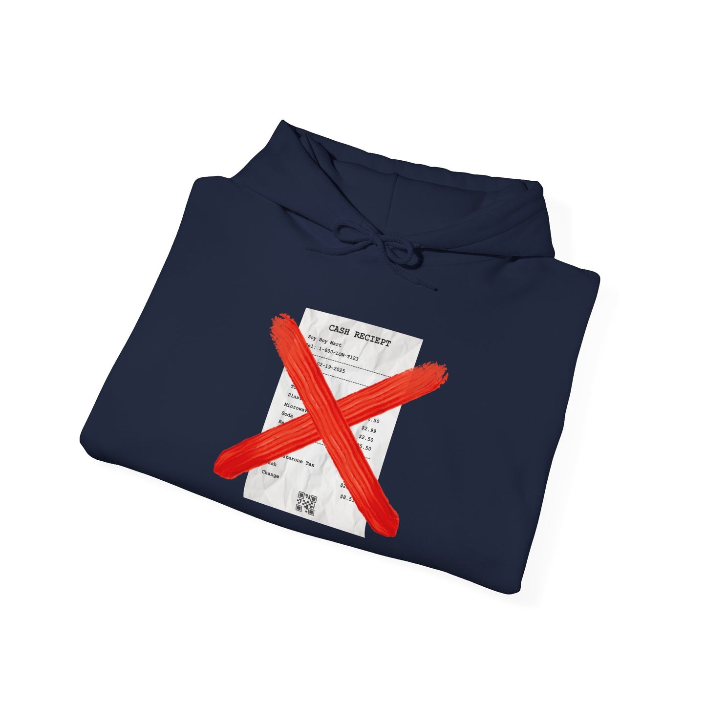 Funny "No Receipts" Hooded Sweatshirt