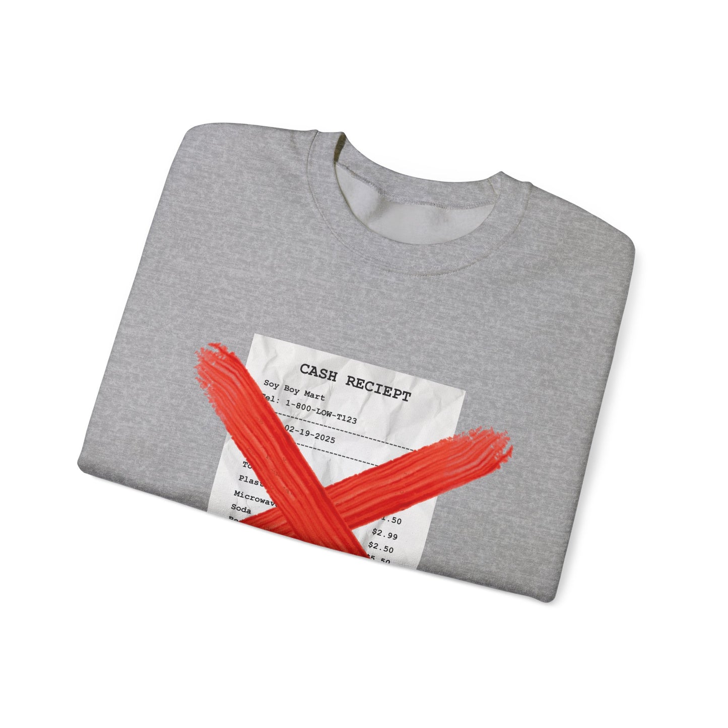 Funny "No Receipts" Crewneck