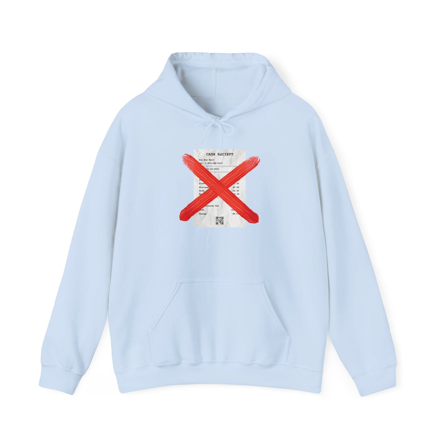 Funny "No Receipts" Hooded Sweatshirt