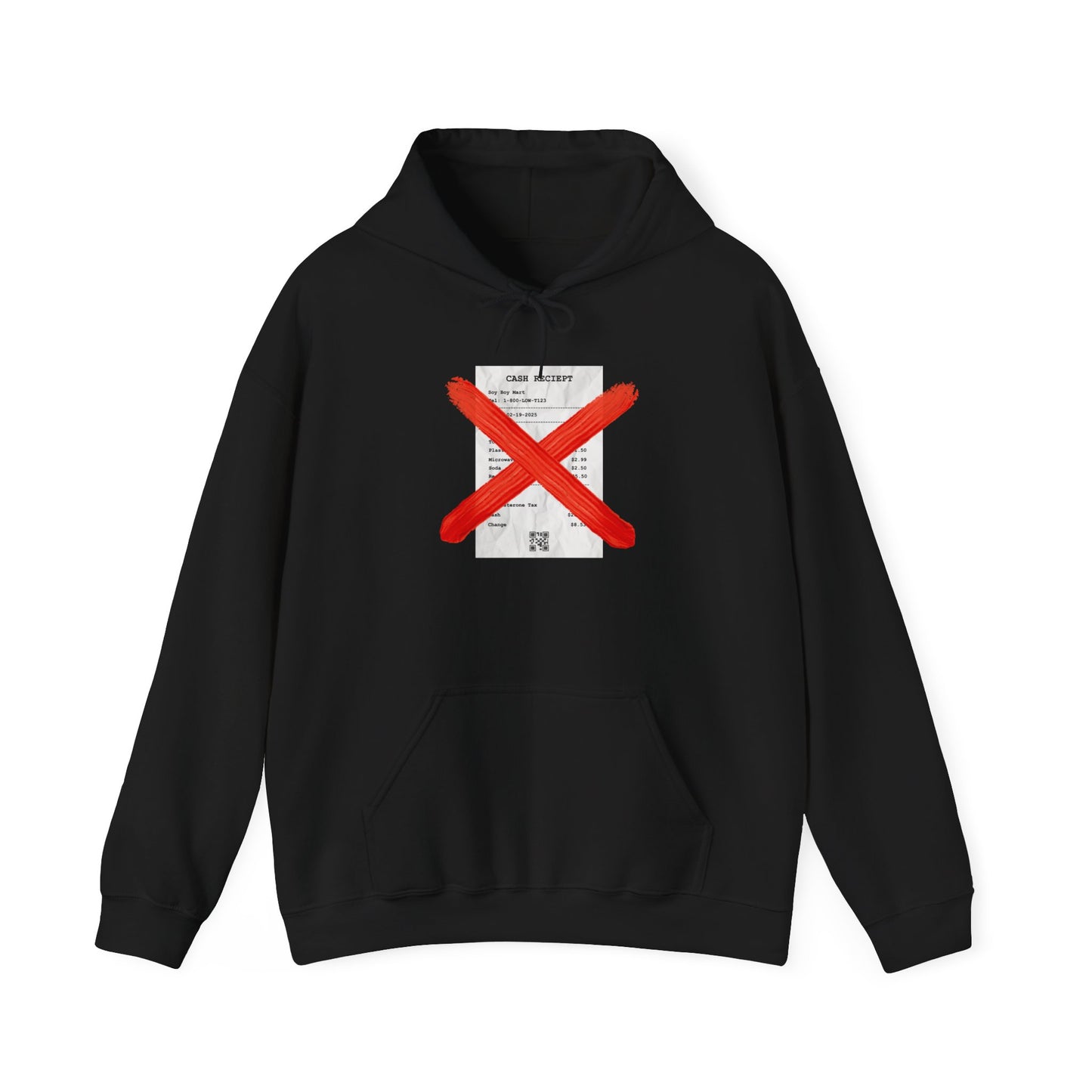 Funny "No Receipts" Hooded Sweatshirt