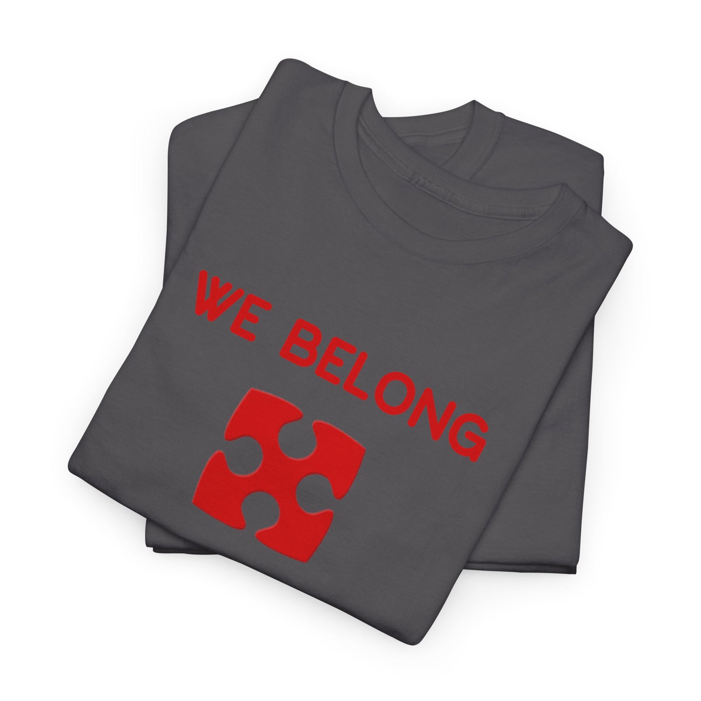 Couples Tee - We Belong Together