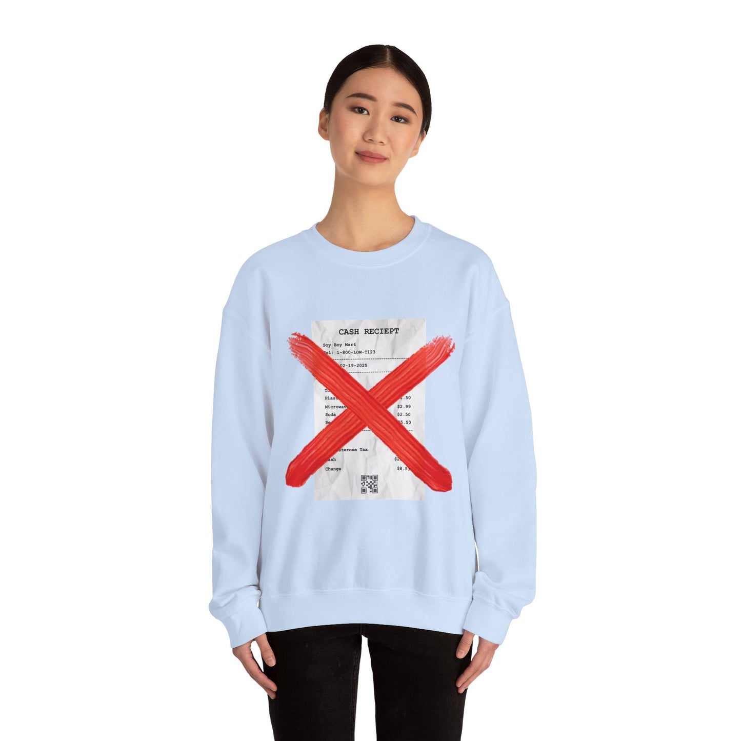 Funny "No Receipts" Crewneck