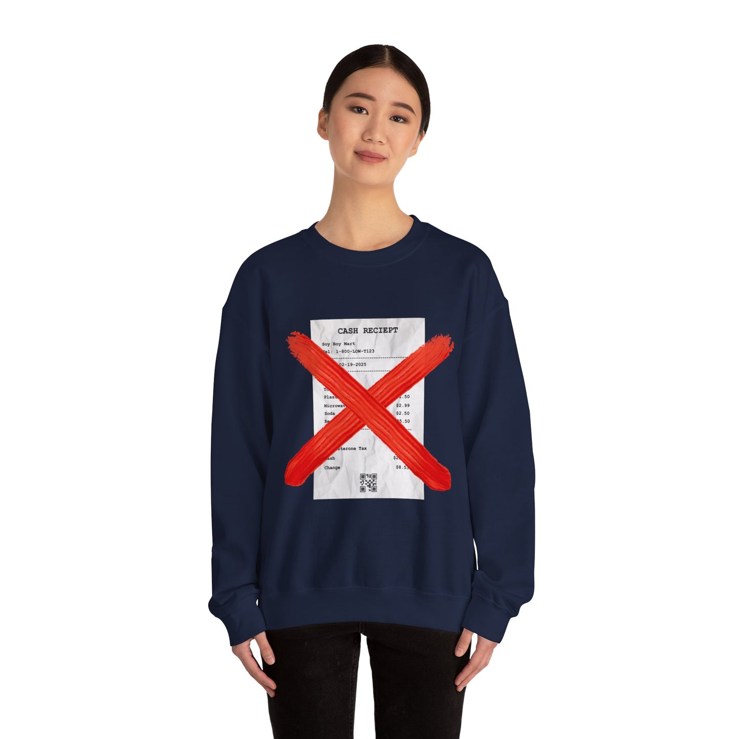 Funny "No Receipts" Crewneck