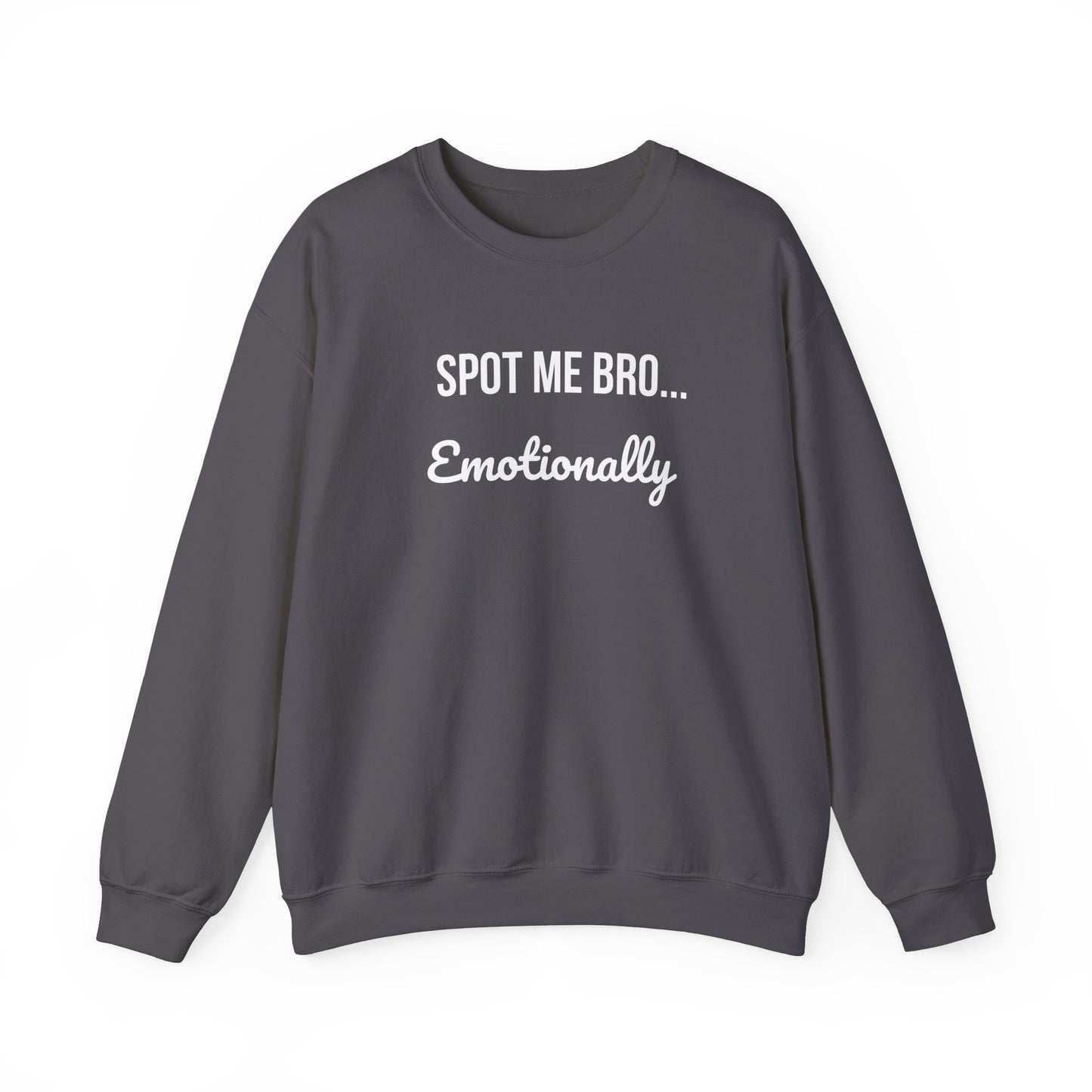 Funny Spot Me Bro Crewneck