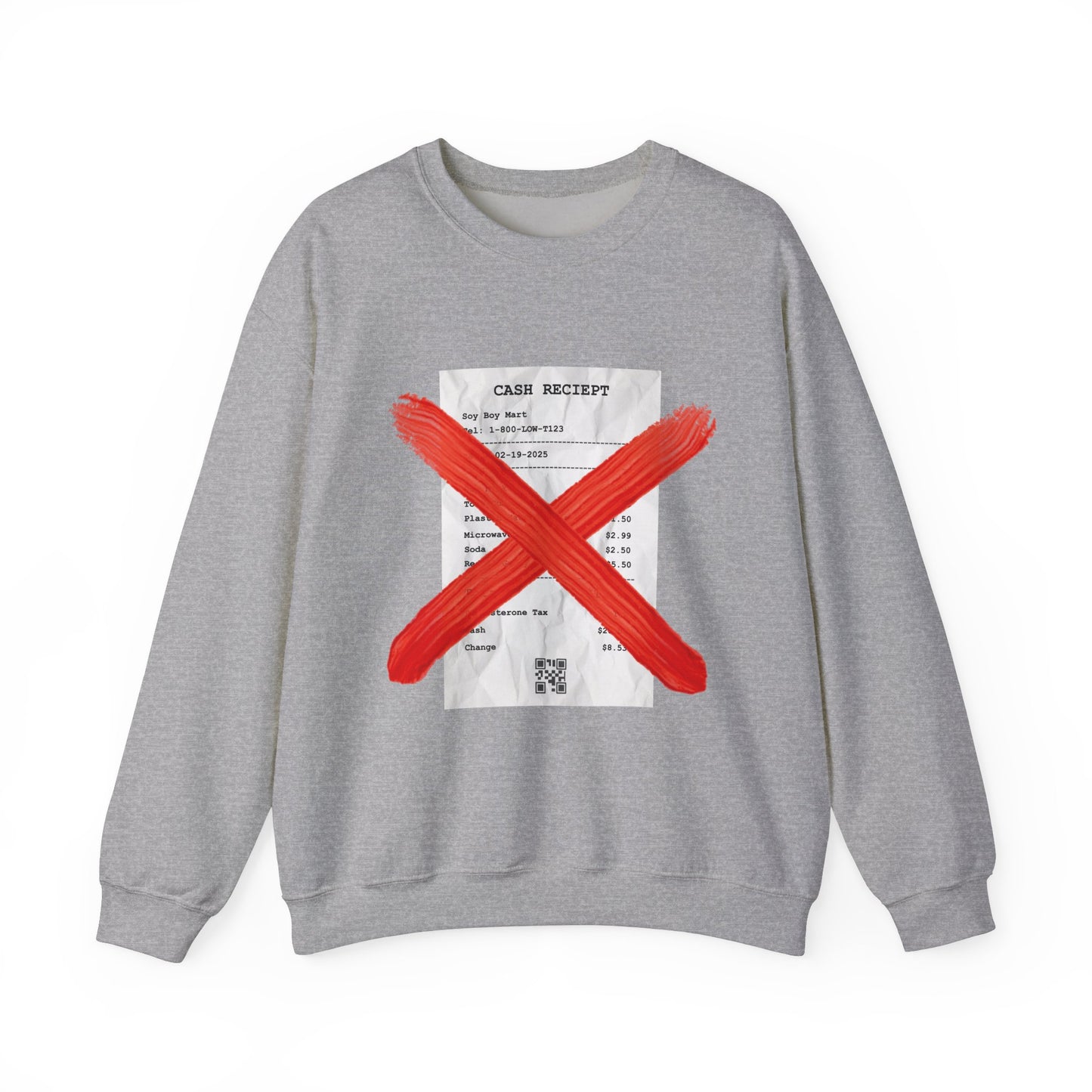 Funny "No Receipts" Crewneck