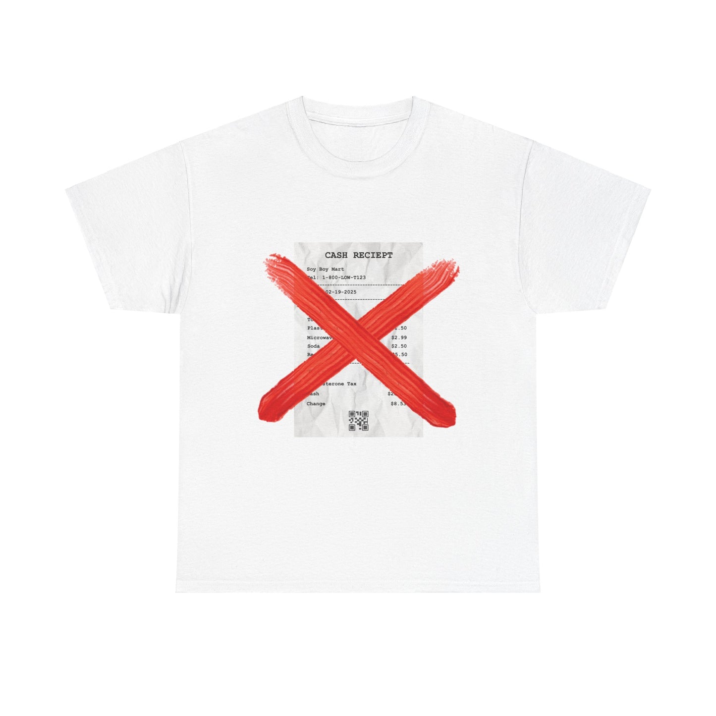 Funny "No Receipts" Tee