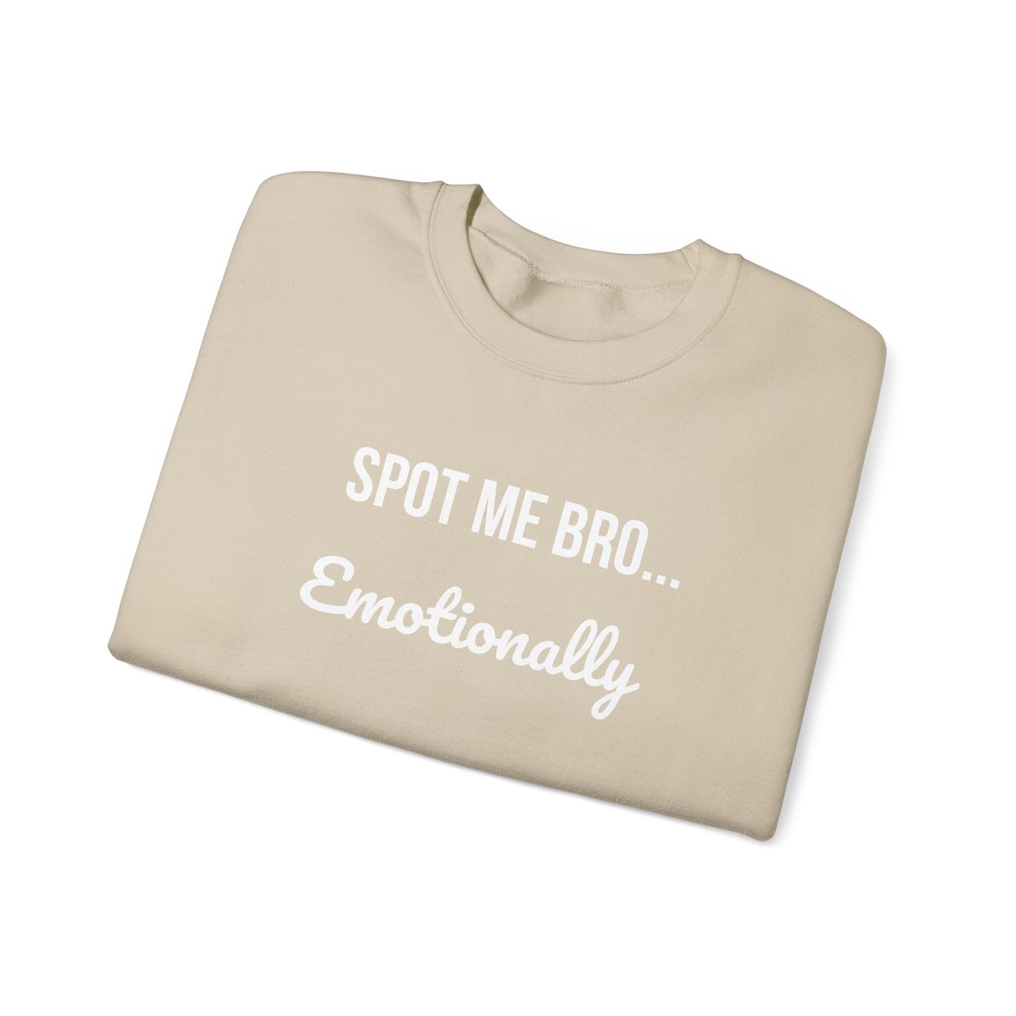 Funny Spot Me Bro Crewneck