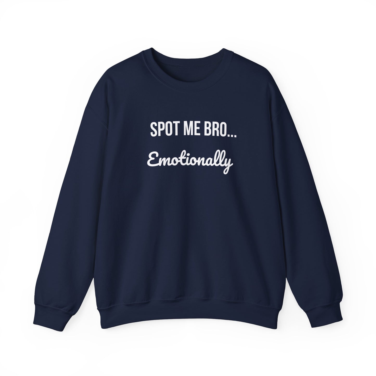 Funny Spot Me Bro Crewneck