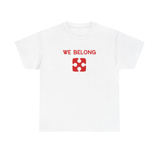 Couples Tee - We Belong Together