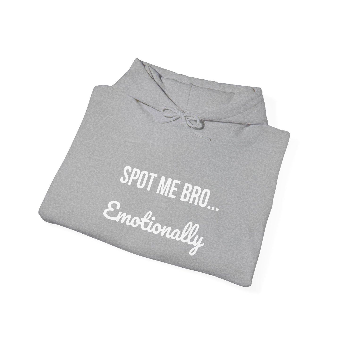 Funny Spot Me Bro Hooded Sweatshirt