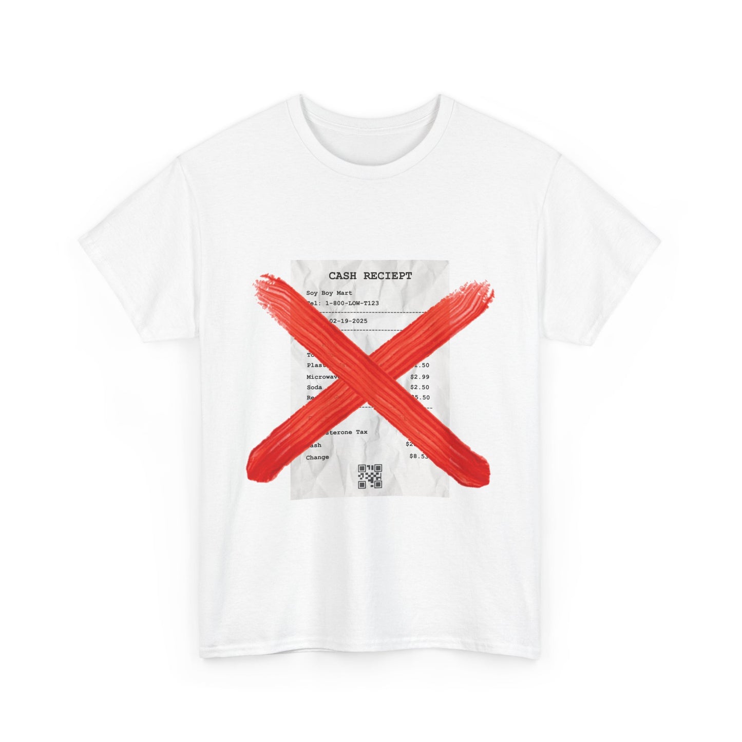 Funny "No Receipts" Tee