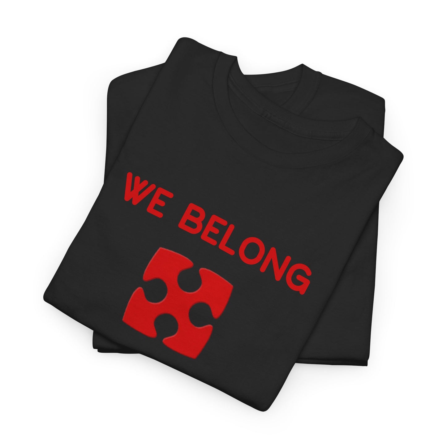 Couples Tee - We Belong Together