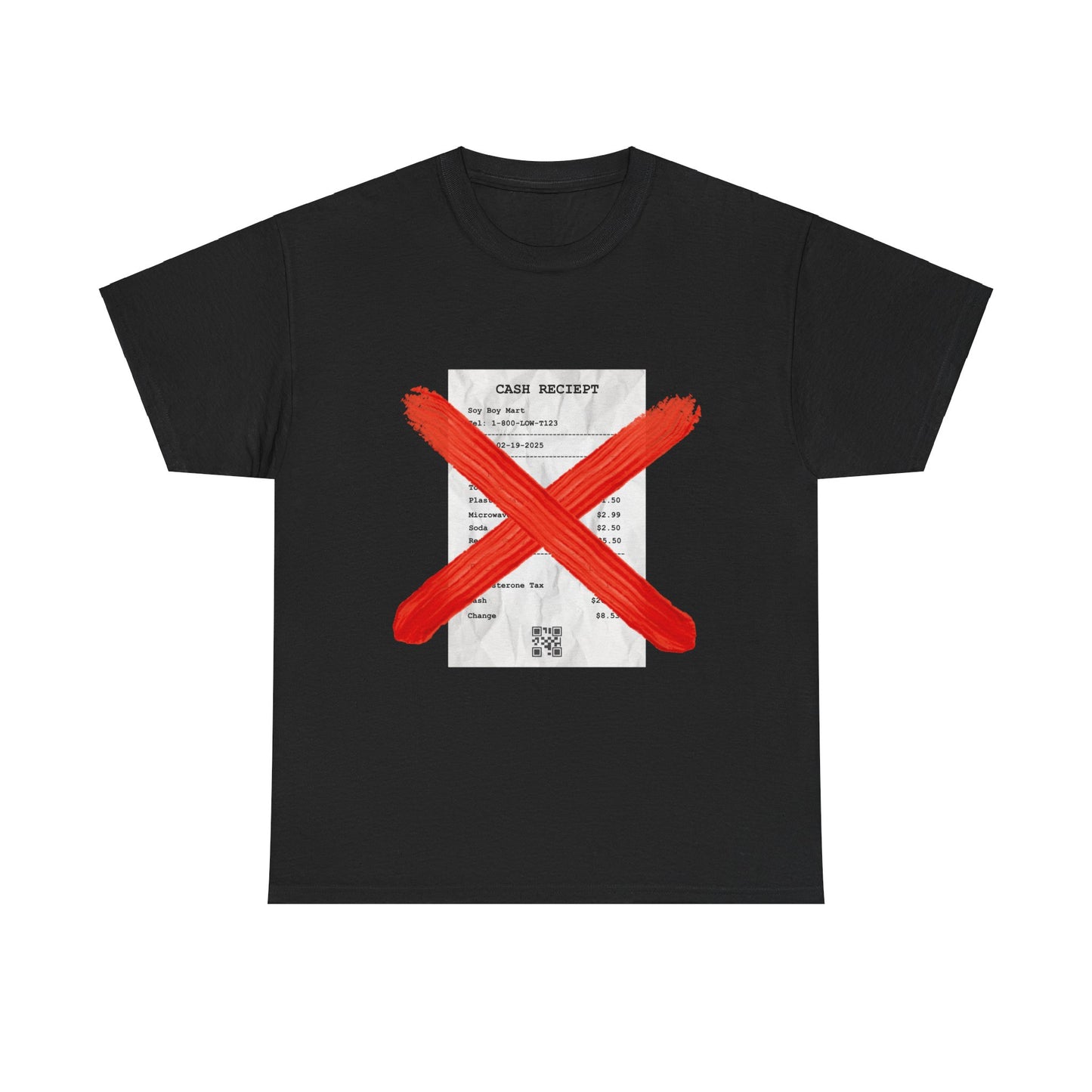 Funny "No Receipts" Tee