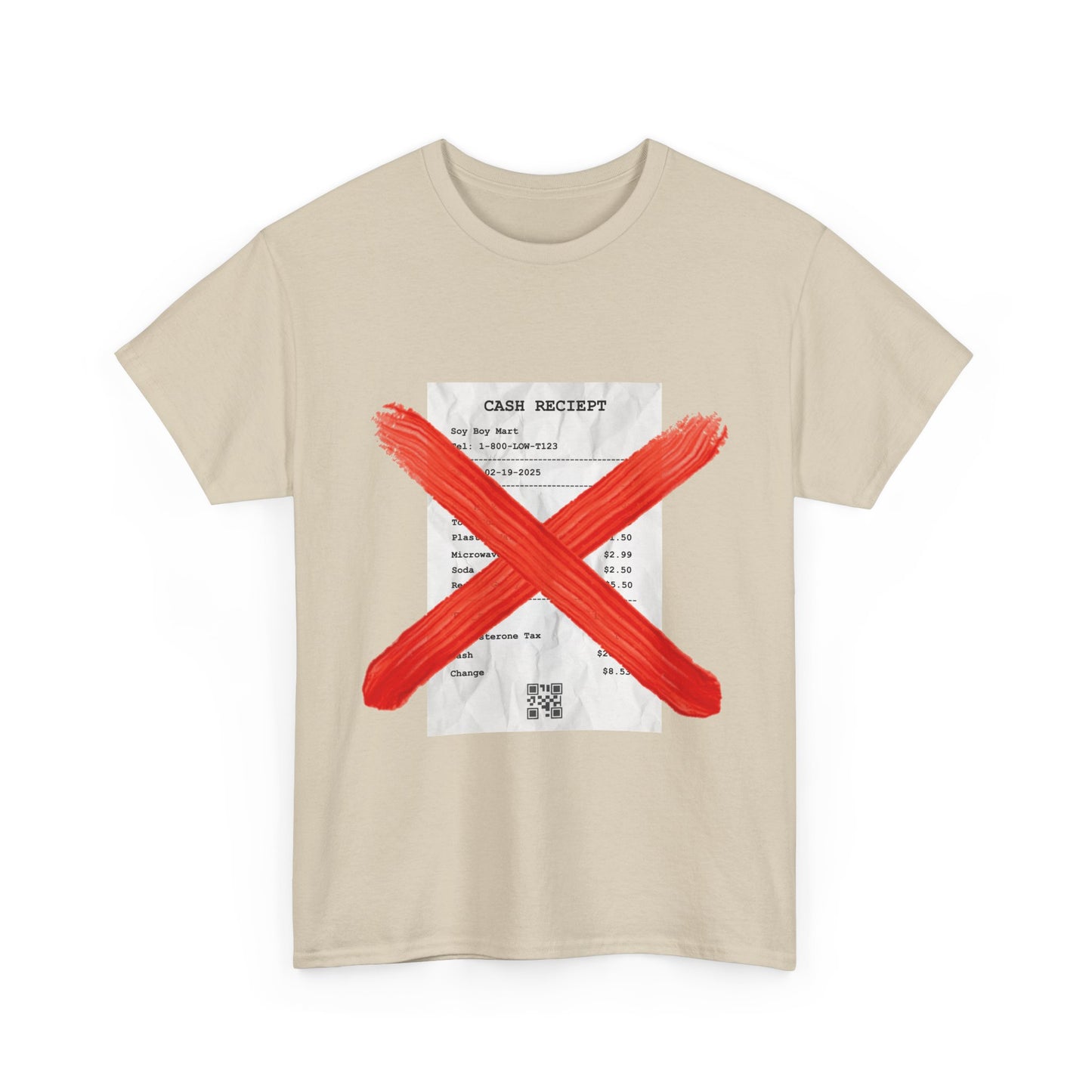 Funny "No Receipts" Tee