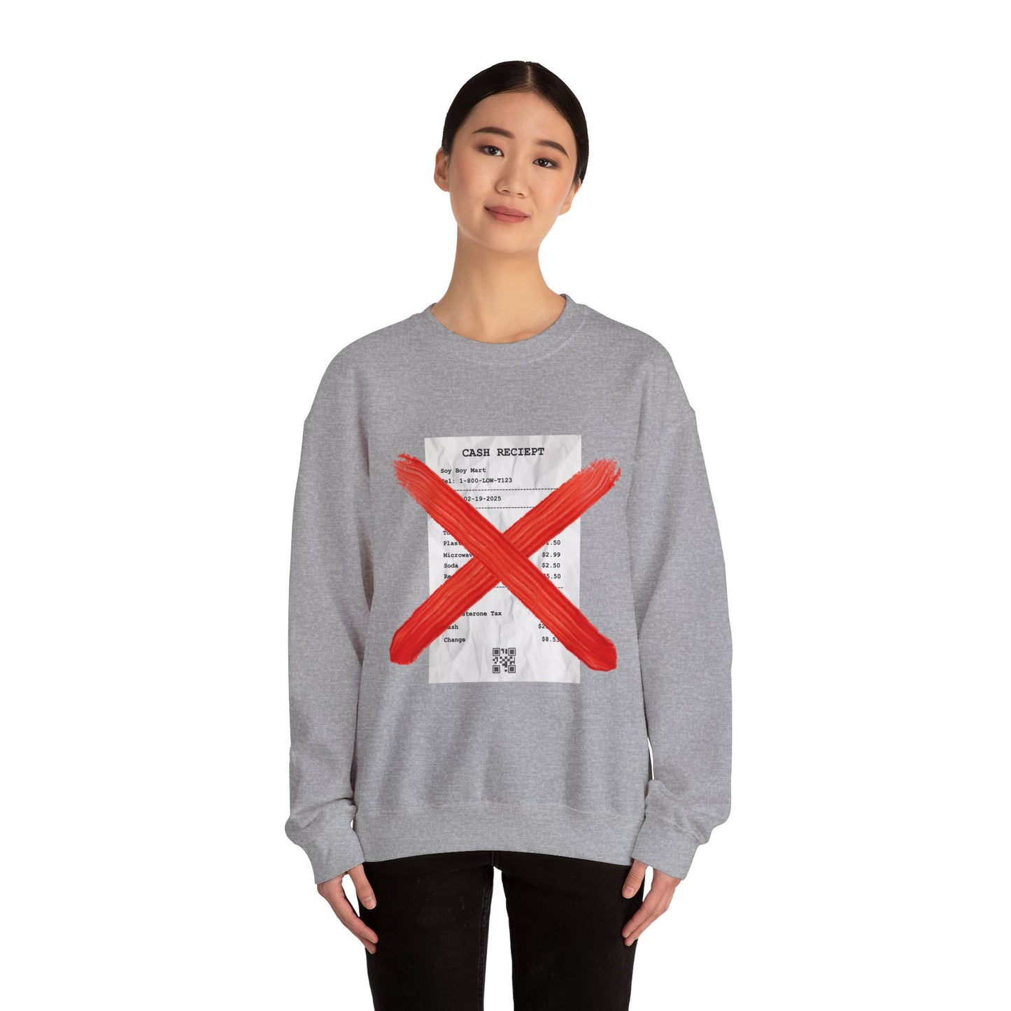 Funny "No Receipts" Crewneck