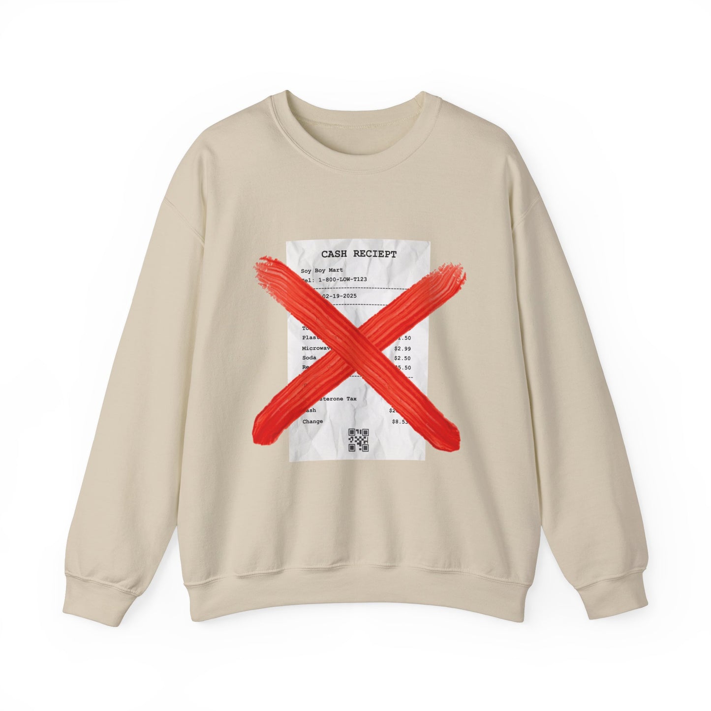 Funny "No Receipts" Crewneck